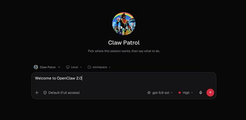 OpenClaw browser app showing the Claw Patrol agent and a new message composer containing Welcome to OpenClaw 2.0.
