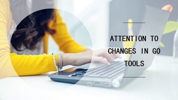 Go 1.24：Tools Changed